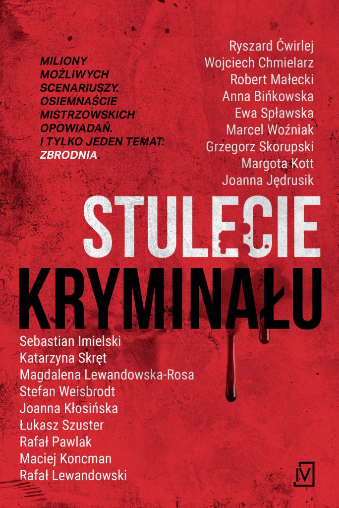 okładka książki Stulecie Kryminału z wypisanymi autorami