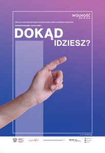 plakat Dokąd idziesz z gestem dłoni "tam"