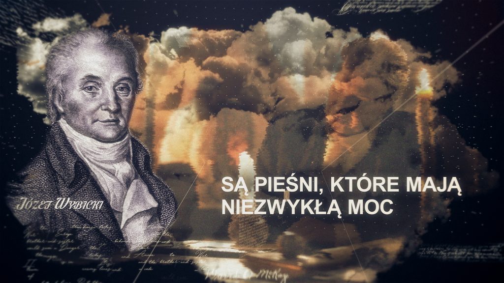 plansza z portretem wybickiego i cytatem są pieśni które mają niezwykłą moc