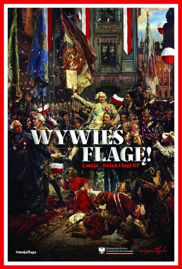 na obrazie matejki konstytucja 3 maja uzupełnionym o barwy narodowe w wiely miejscach napis wywieś flagę